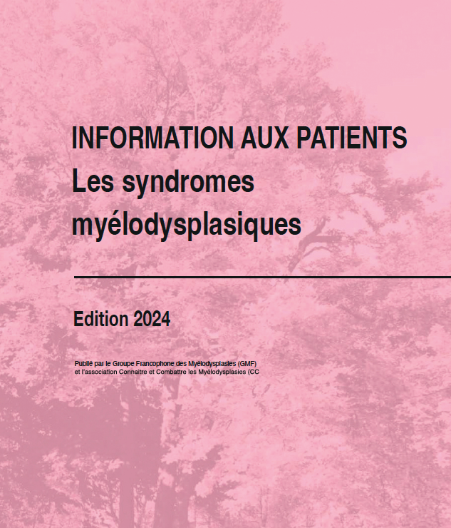 Information aux patients : syndromes myelodysplasiques ( Ã©dition 2024)